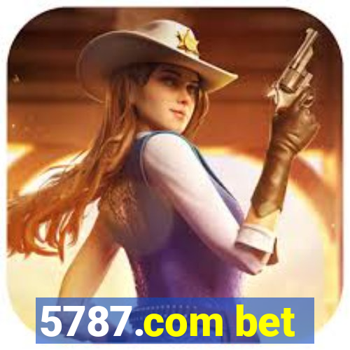 5787.com bet