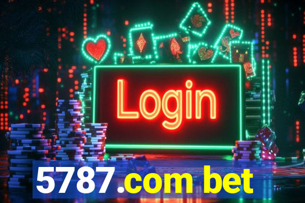 5787.com bet