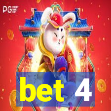 bet 4