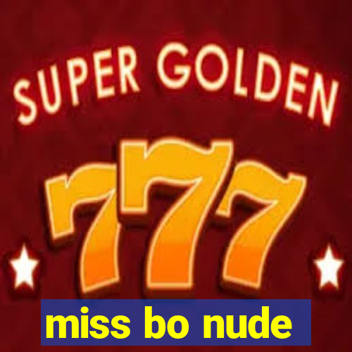 miss bo nude