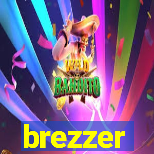 brezzer