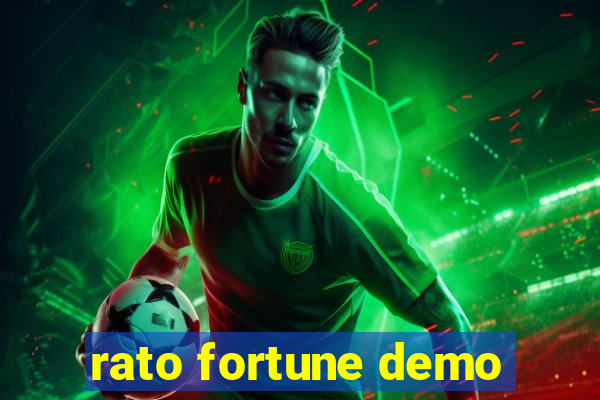 rato fortune demo