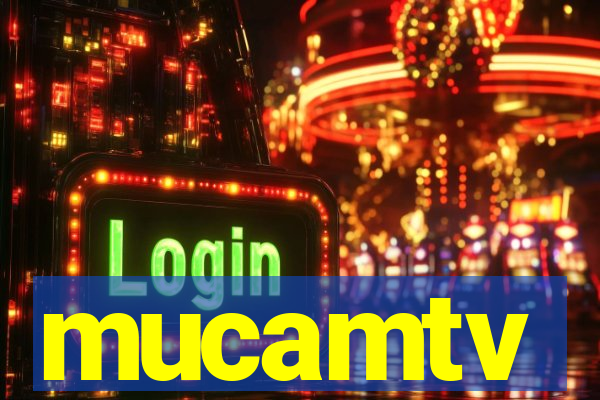 mucamtv