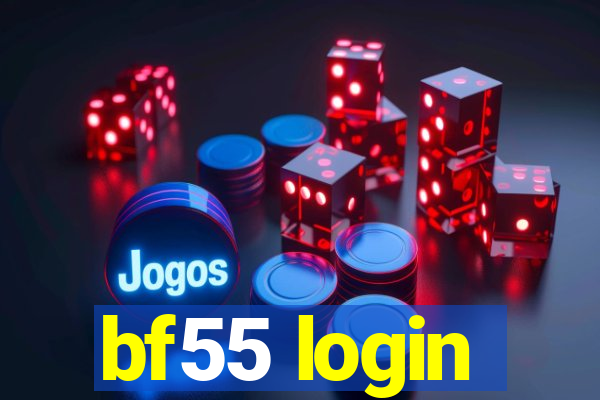 bf55 login