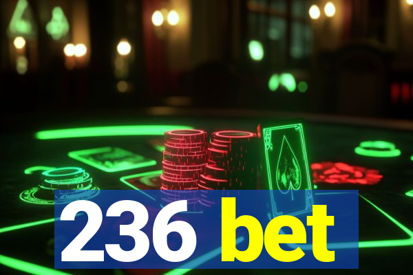 236 bet