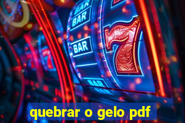 quebrar o gelo pdf