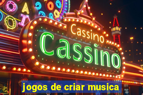 jogos de criar musica