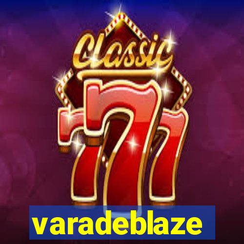 varadeblaze