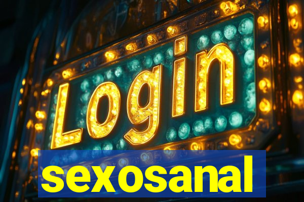 sexosanal