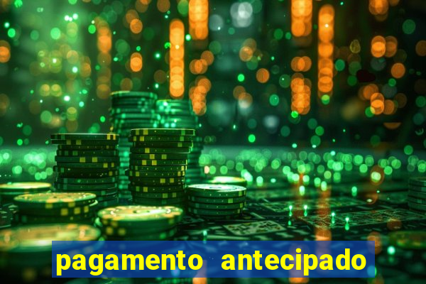 pagamento antecipado na estrela bet