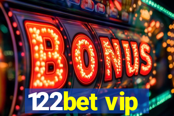 122bet vip