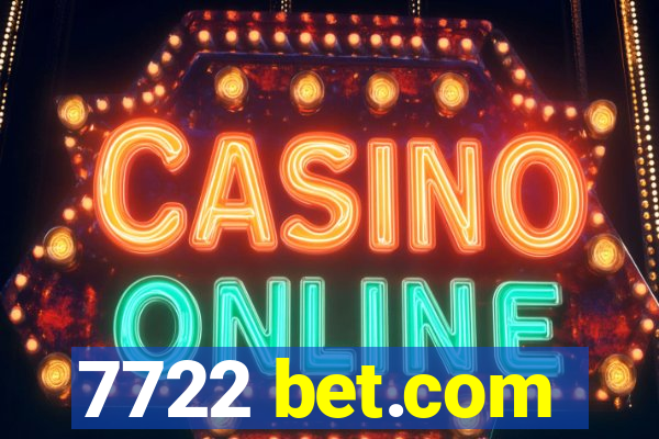 7722 bet.com