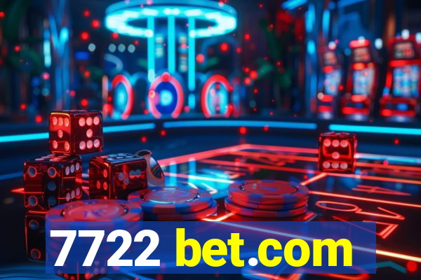 7722 bet.com