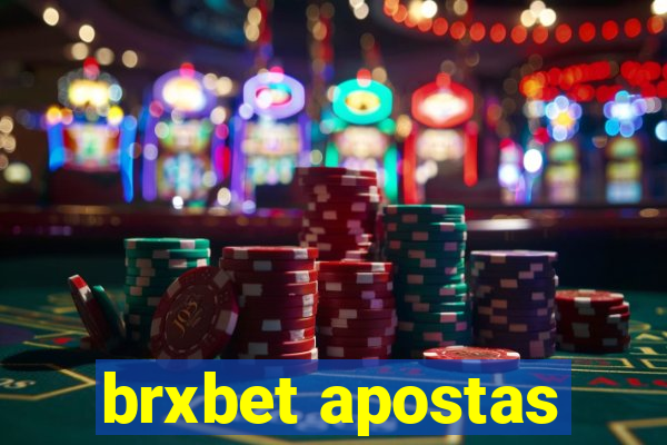 brxbet apostas