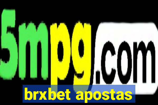 brxbet apostas