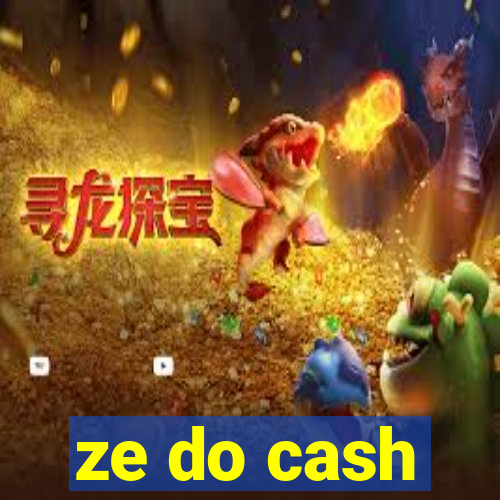 ze do cash