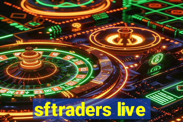 sftraders live