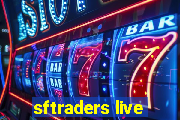 sftraders live