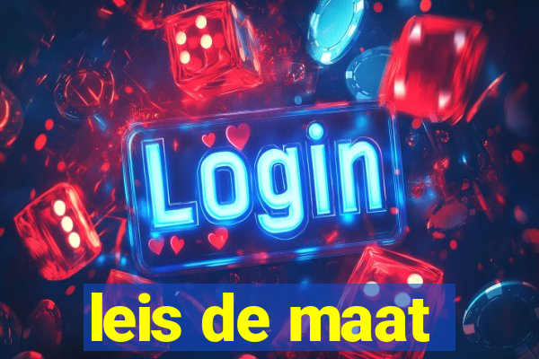 leis de maat