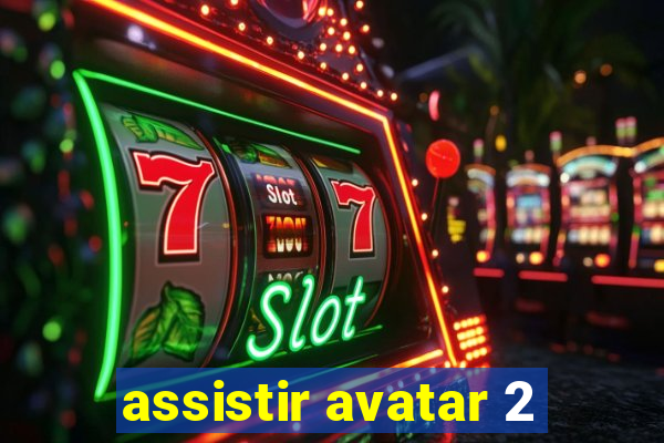 assistir avatar 2