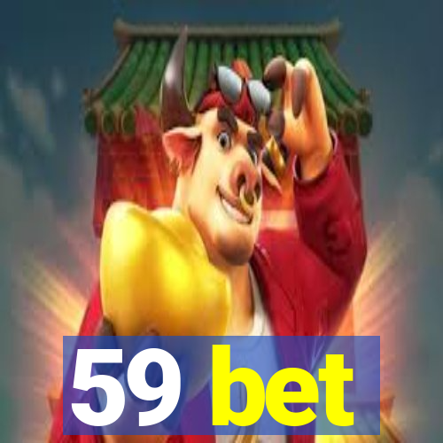 59 bet