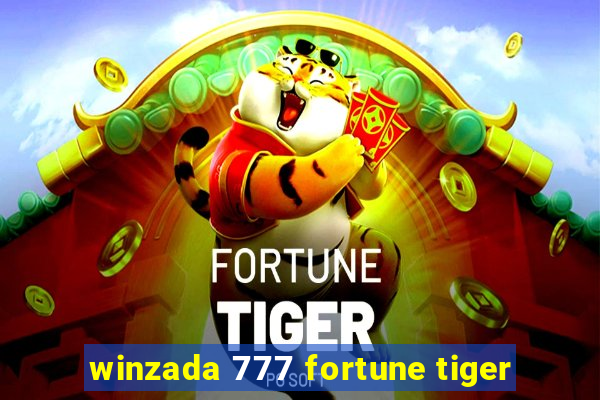 winzada 777 fortune tiger