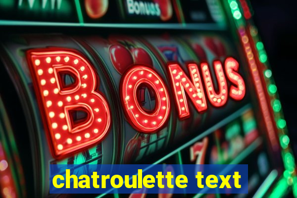 chatroulette text