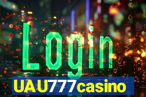 UAU777casino