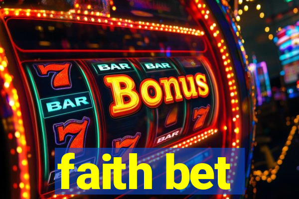 faith bet