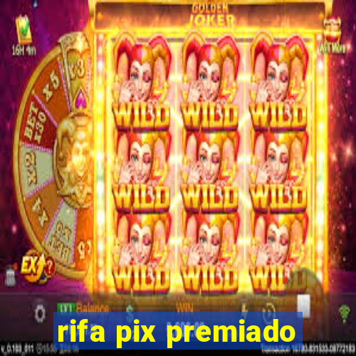 rifa pix premiado