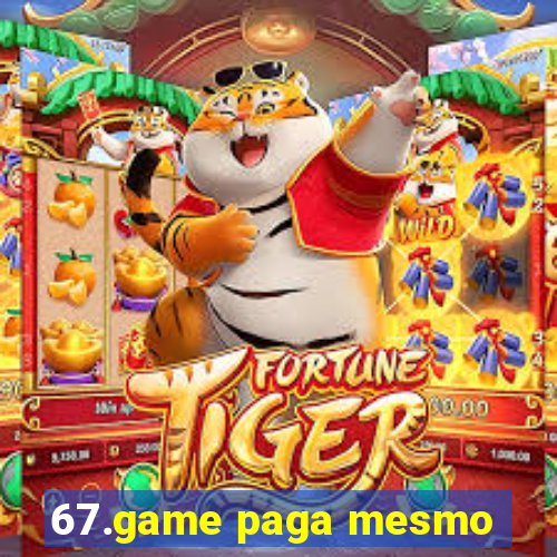 67.game paga mesmo