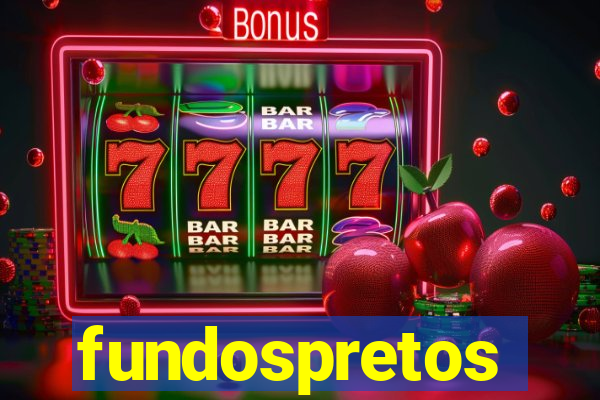 fundospretos