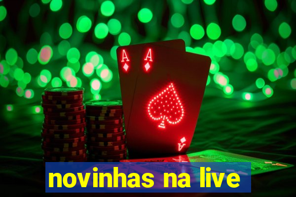 novinhas na live