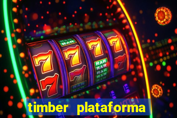 timber plataforma de jogos