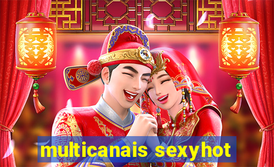 multicanais sexyhot