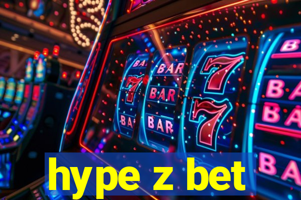 hype z bet