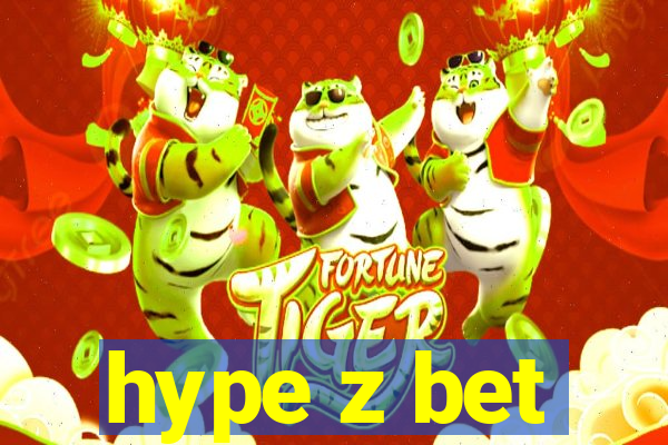 hype z bet