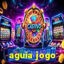 aguia jogo