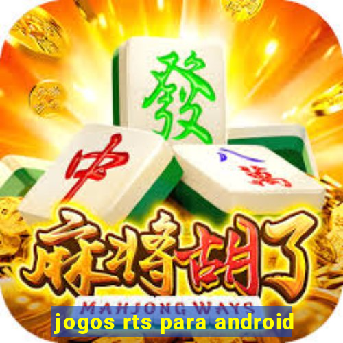 jogos rts para android