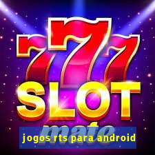 jogos rts para android