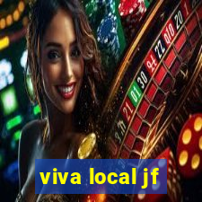 viva local jf