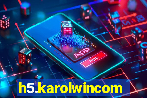 h5.karolwincom