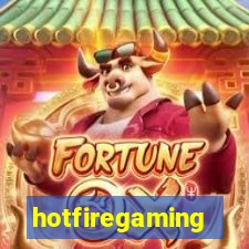 hotfiregaming