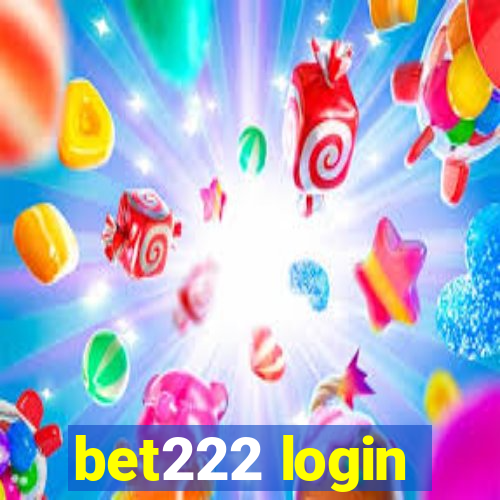 bet222 login