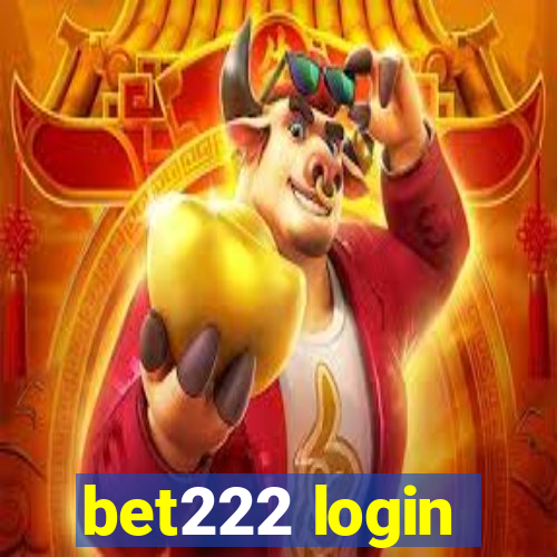 bet222 login