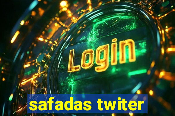 safadas twiter