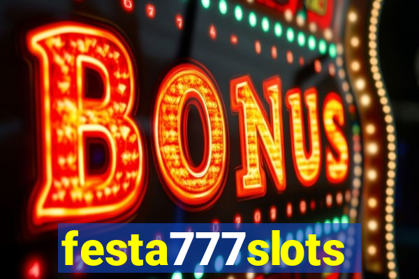 festa777slots