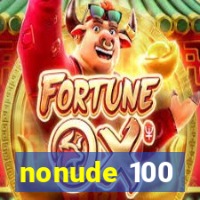 nonude 100