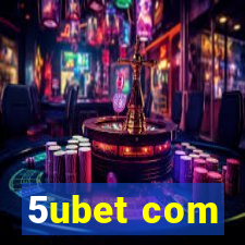 5ubet com