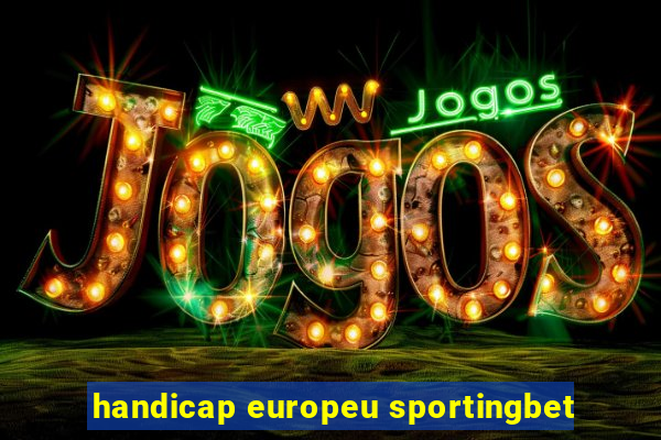 handicap europeu sportingbet